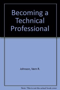 Becoming a Technical Professional