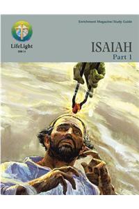 Lifelight: Isaiah, Part 1 - Study Guide