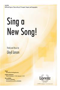 Sing A New Song!