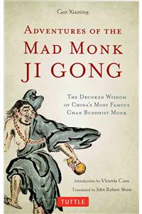 Adventures of the Mad Monk Ji Gong