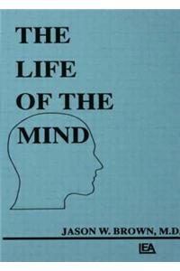 Life of the Mind