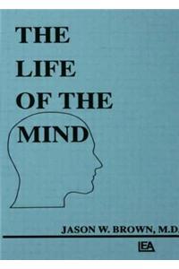 The Life of the Mind