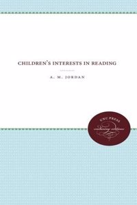 Children's Interests in Reading