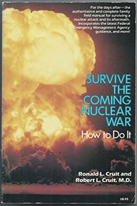 SURVIVE THE COMING NUCLEAR WARPB