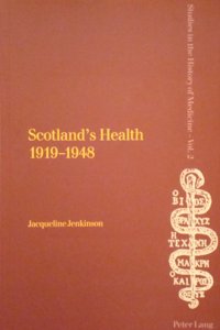 Scotland's Health, 1919-1948