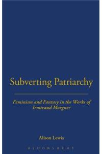 Subverting Patriarchy