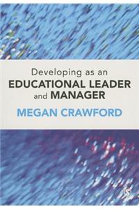 Developing as an Educational Leader and Manager