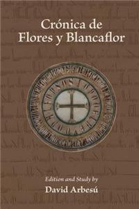 Cronica de flores y blancaflor