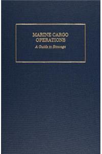Marine Cargo Operations: A Guide to Stowage