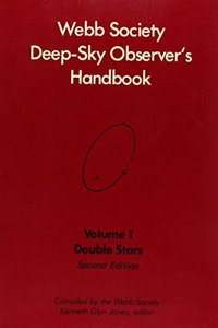 Double Stars (v. 1) (Webb Society Deep Sky Observer's Handbook)