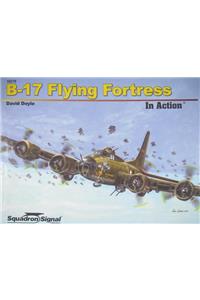 B-17 Flying Fortress in Action