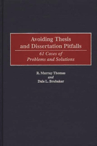 Avoiding Thesis and Dissertation Pitfalls