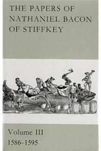 The Papers of Nathaniel Bacon of Stiffkey