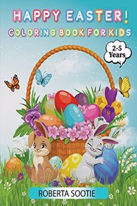 Happy Easter! Coloring Book For Kids