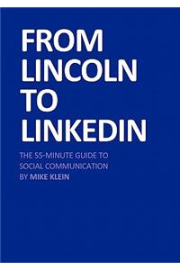 From Lincoln to LinkedIn