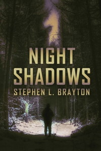 Night Shadows