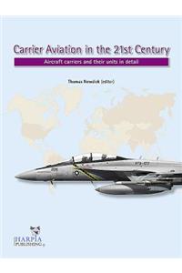 Carrier Aviation in the 21st Century