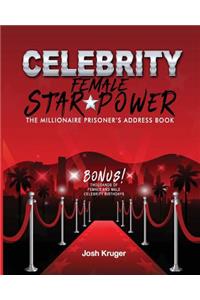 Celebrity Female Star Power