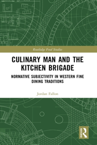 Culinary Man and the Kitchen Brigade