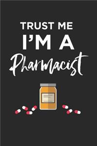 Trust Me I'm a Pharmacist Journal