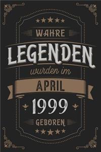 Wahre Legenden wurden im April 1999 geboren