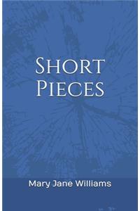 Short Pieces