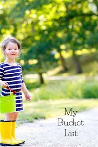 My Bucket List Journal
