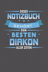 Dieses Notizbuch Gehört Dem Besten Diakon Aller Zeiten: Gepunktetes Notizbuch mit 120 Seiten - 15x23cm (in etwa DIN A5)