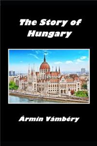 The Story of Hungary