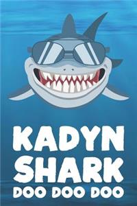 Kadyn - Shark Doo Doo Doo