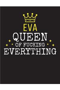 EVA - Queen Of Fucking Everything