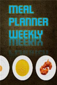 Meal Planner Weekly