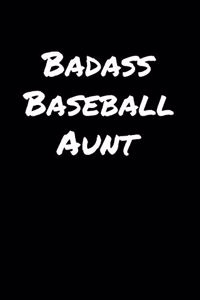 Badass Baseball Aunt