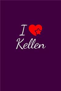 I love Kellen
