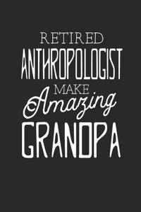 Retired Anthropologist Make Amazing Grandpa