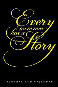 Every Summer Has a Story