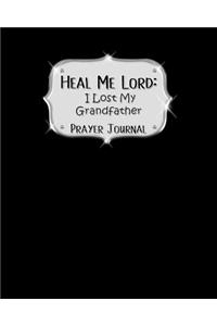 Heal Me Lord