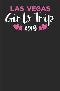 Las Vegas Girls Trip 2019