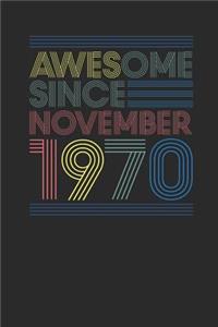 Awesome Since November 1970