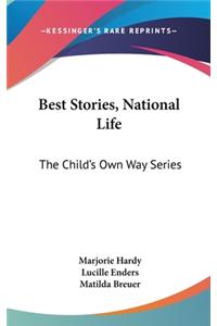 Best Stories, National Life