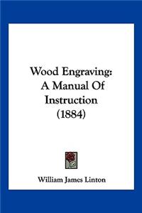 Wood Engraving