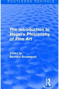 The Introduction to Hegel's Philosophy of Fine Art