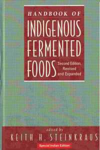 Handbook Of Indigenous Fermeted Foods, 2Nd Edition