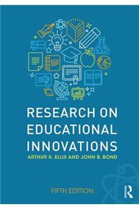 Research on Educational Innovations