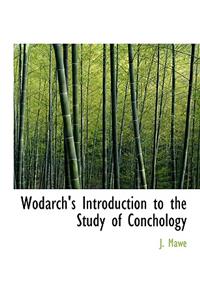 Wodarch's Introduction to the Study of Conchology