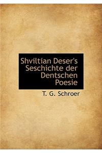 Shviltian Deser's Seschichte Der Dentschen Poesie