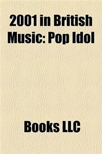 2001 in British Music