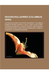 Hochschullehrer (Columbus, Ohio): Hochschullehrer (Ohio State University, Columbus), Kenneth Wilson, George A. Kelly, Josef Allen Hynek, Leonard Bloom