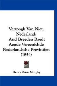 Vertoogh Van Nieu Nederland