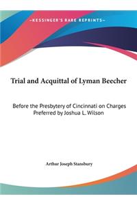 Trial and Acquittal of Lyman Beecher